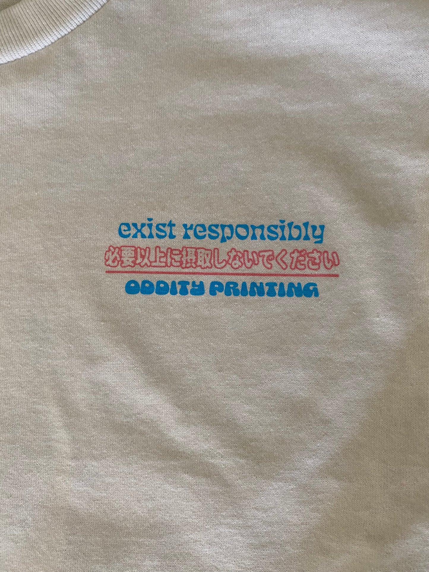 Exist Responsibly Tee